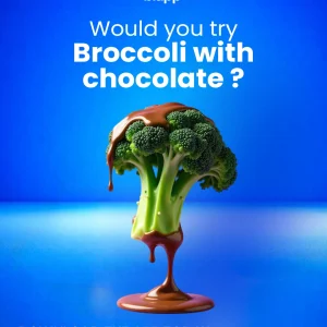 A promotional ad for the "Blapp" app asking, "Would you try Broccoli with chocolate?" It features a piece of broccoli drizzled with chocolate syrup, standing on a reflective blue surface, with the instruction to "DOWNLOAD THE APP TODAY AND JOIN OUR COMMUNITY."